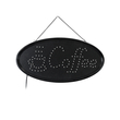GloboStar® 75687 Φωτιστικό Ταμπέλα LED Οβάλ Σήμανσης COFFEE με Πρίζα AC 230V Μ48 x Π1.8 x Υ24.5cm