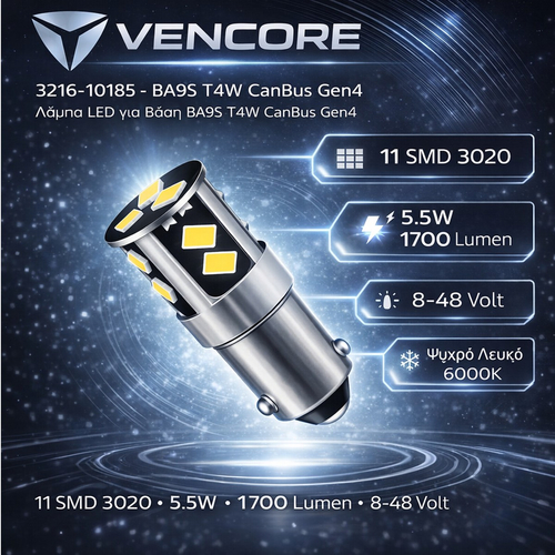 VenCore 3216-10185 - BA9S T4W CanBus Gen4 - Λάμπα LED για Βάση BA9S T4W CanBus Gen4 11 SMD 3020 5.5W 1700 Lumen 8-48 Volt Ψυχρό Λευκό 6000K